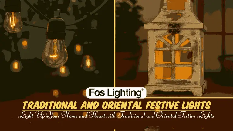 Light Up Your Home and Heart with Traditional and Oriental Festive Lights